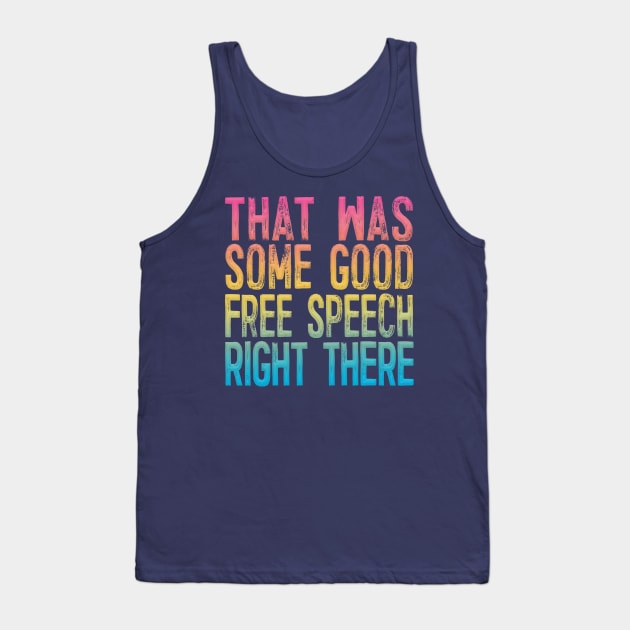 Contrapoints ∆∆ That Was Some Good Free Speech Right There Tank Top by DankFutura